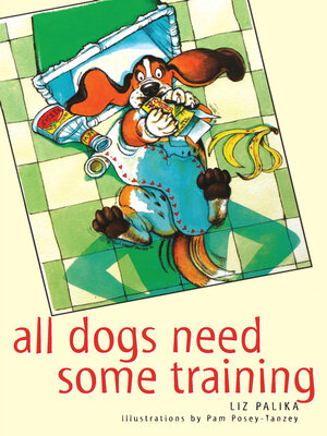 cover image of All Dogs Need Some Training